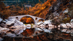 Dyavolski Most (Devil's Bridge) over the Arda River in Bulgaria