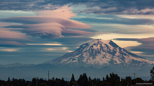 Lenticular clouds over Mount Rainier, Washington